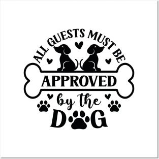 All guests must be approved by the dog Posters and Art